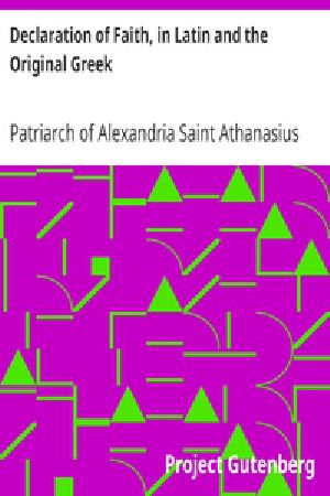 [Gutenberg 32549] • Declaration of Faith, in Latin and the Original Greek